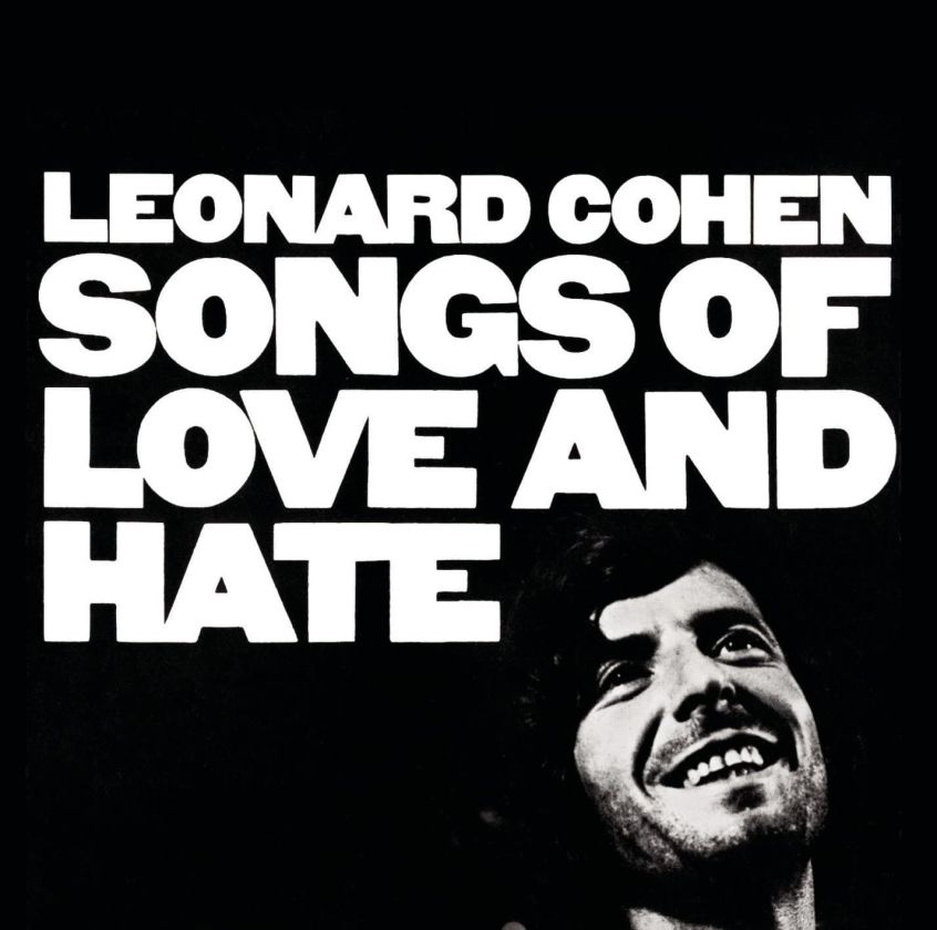 Oggi “Songs of Love and Hate” di Leonard Cohen compie 50 anni