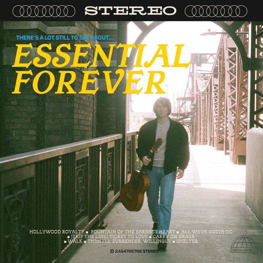 ALBUM: Essential Forever – There’s A Lot Still To Say About