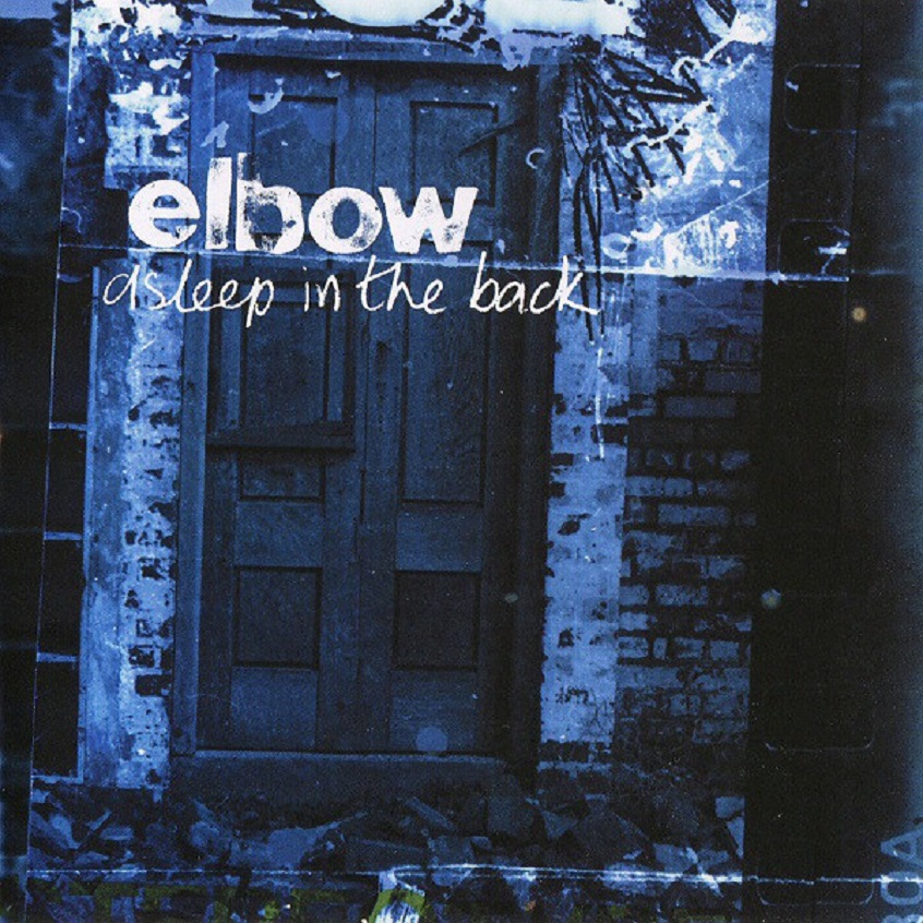 Oggi “Asleep in the Back” degli Elbow compie 20 anni