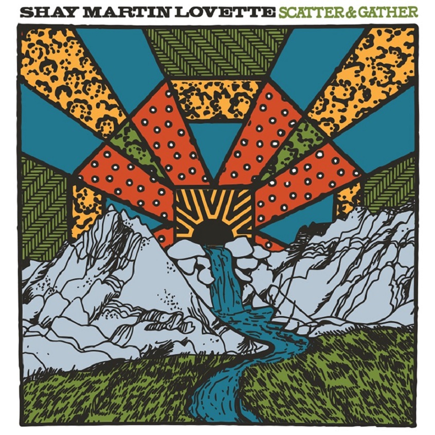 TRACK: Shay Martin Lovette – Fierce And Delicate Things