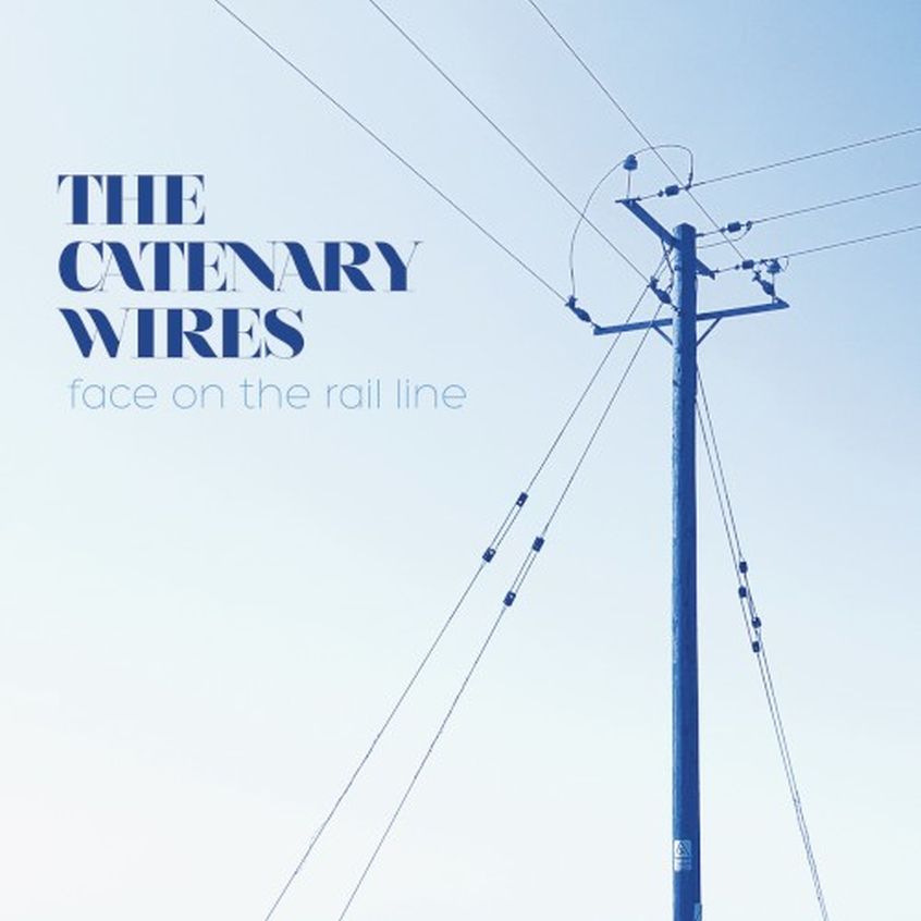 The Catenary Wires: guarda il video del nuovo singolo “Face On The Rail Line”