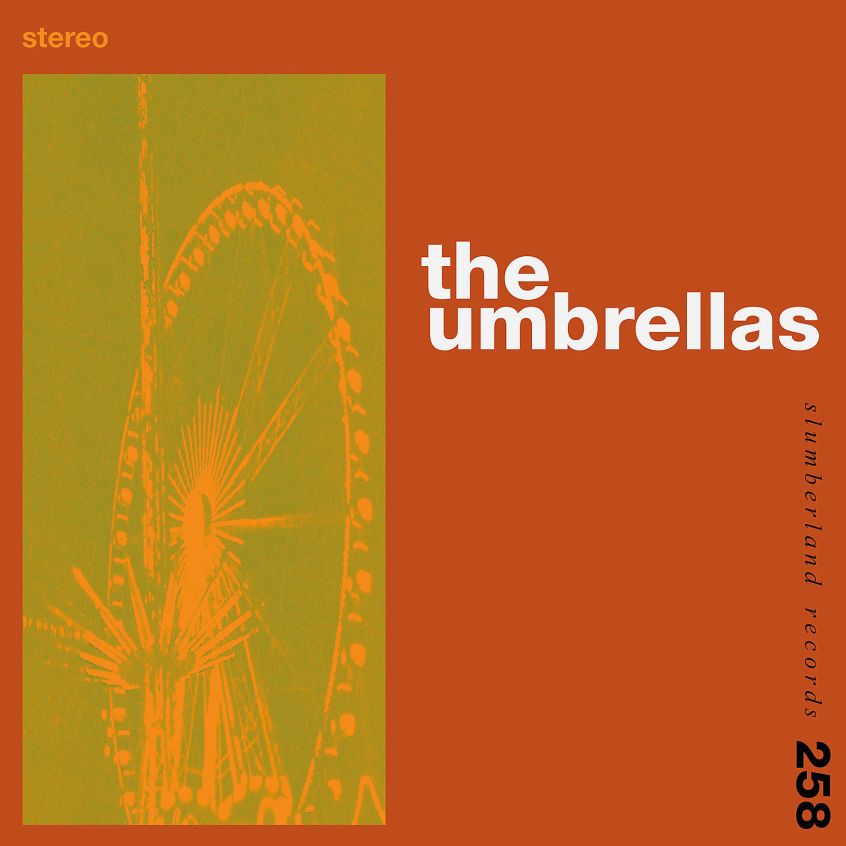 The Umbrellas: la formazione di San Francisco pubblicherà , via Slumberland Records, il suo debutto