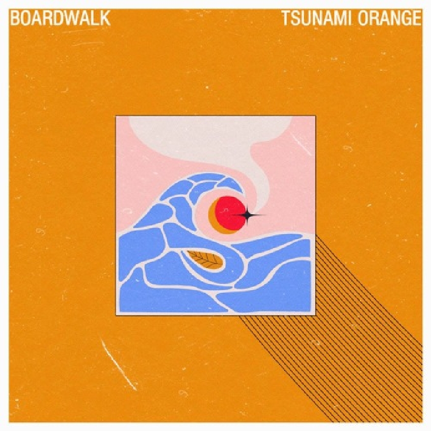 EP: Boardwalk – Tsunami Orange
