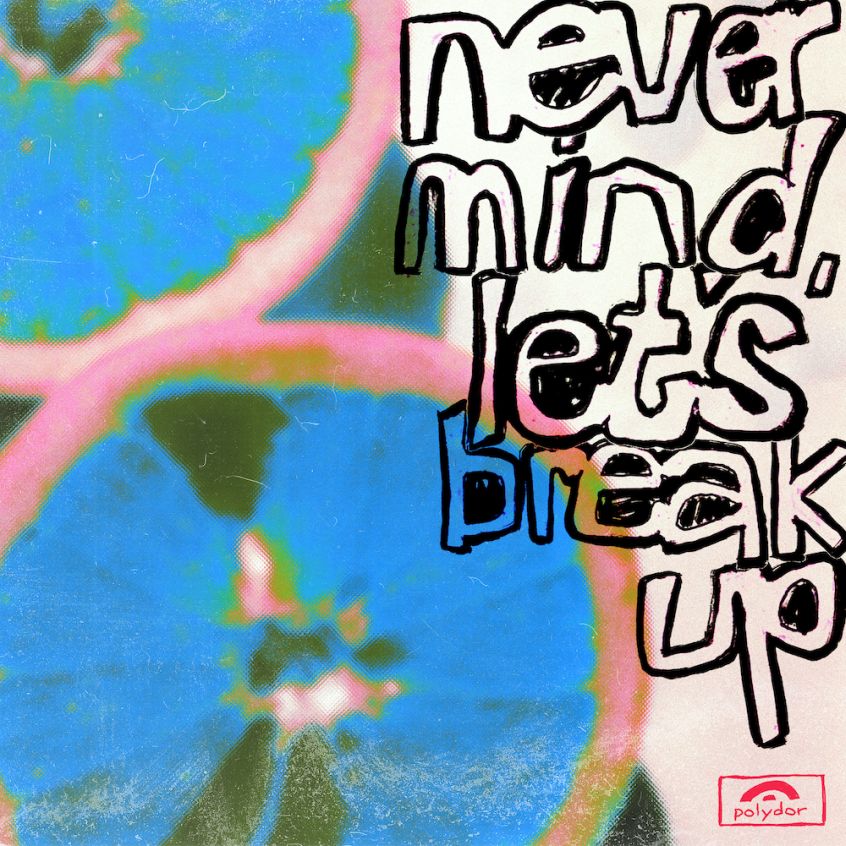 Il nuovo assaggio dal prossimo album dei LANY si chiama “Never Mind, Let’s Break Up””