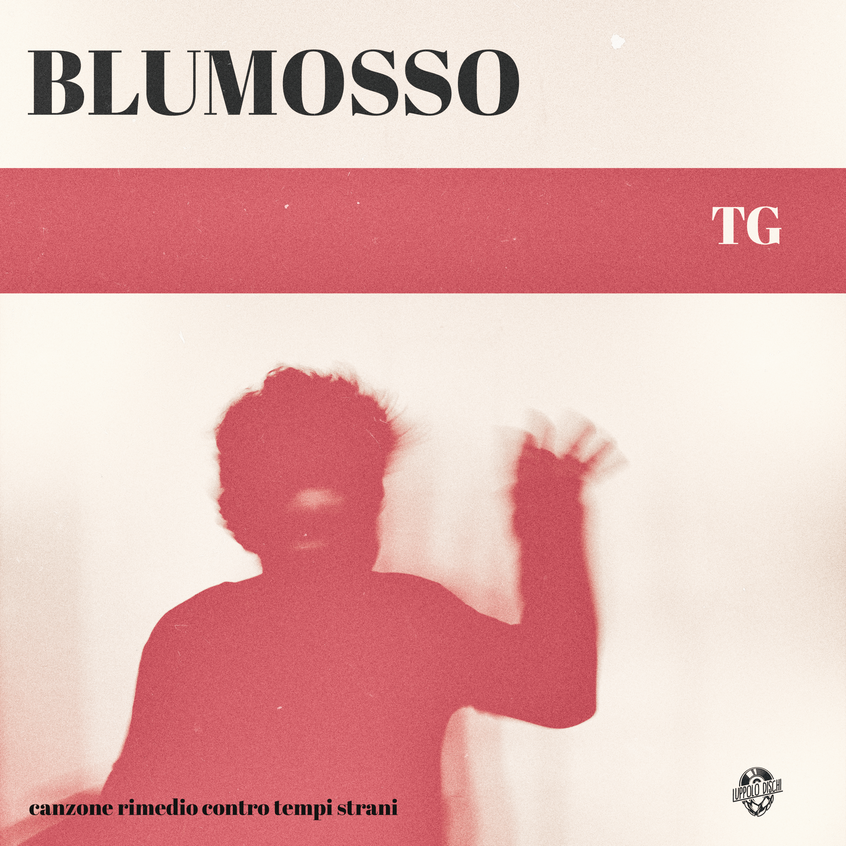 TRACK: Blumosso – TG