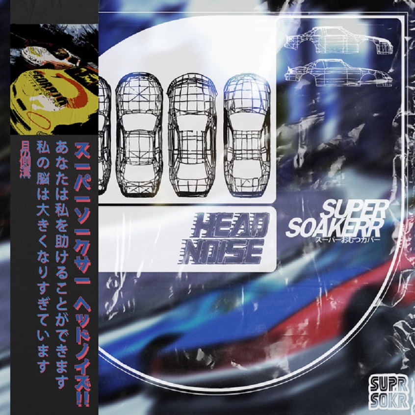 TRACK: Supersoakker – Head Noise