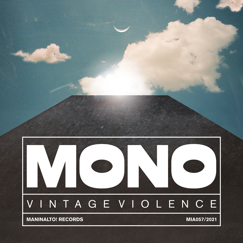 ALBUM: Vintage Violence – Mono
