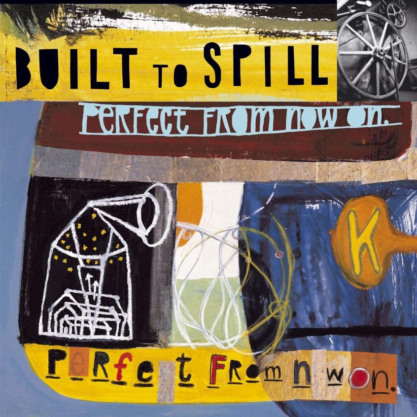 Oggi “Perfect From Now On” dei Built to Spill compie 25 anni