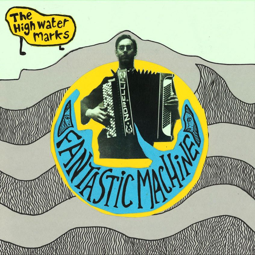 TRACK: The High Water Marks – Fantastic Machine
