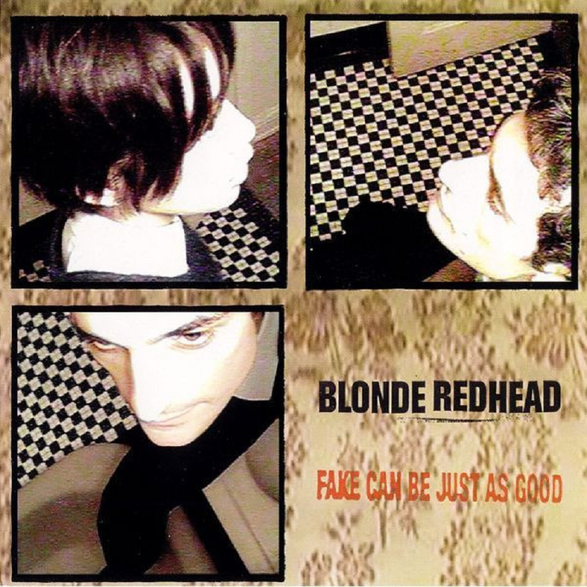 Oggi “Fake Can Be Just As Good” dei Blonde Redhead compie 25 anni