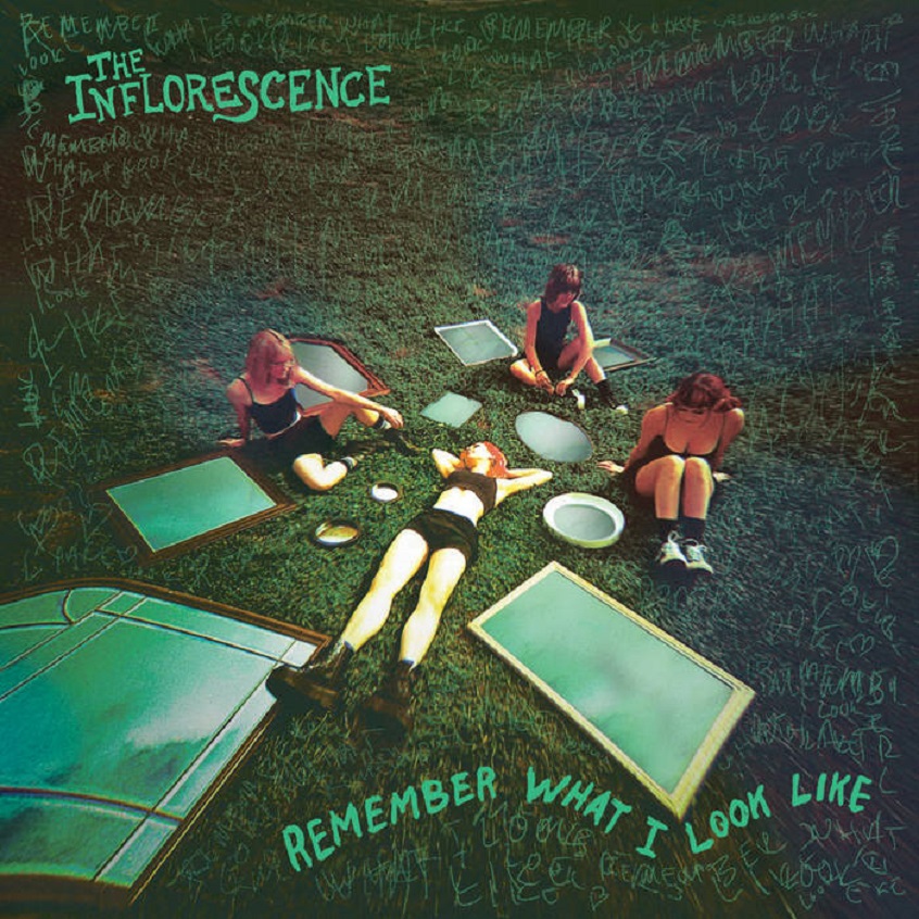 ALBUM: The Inflorescence – Remember What I Look Like