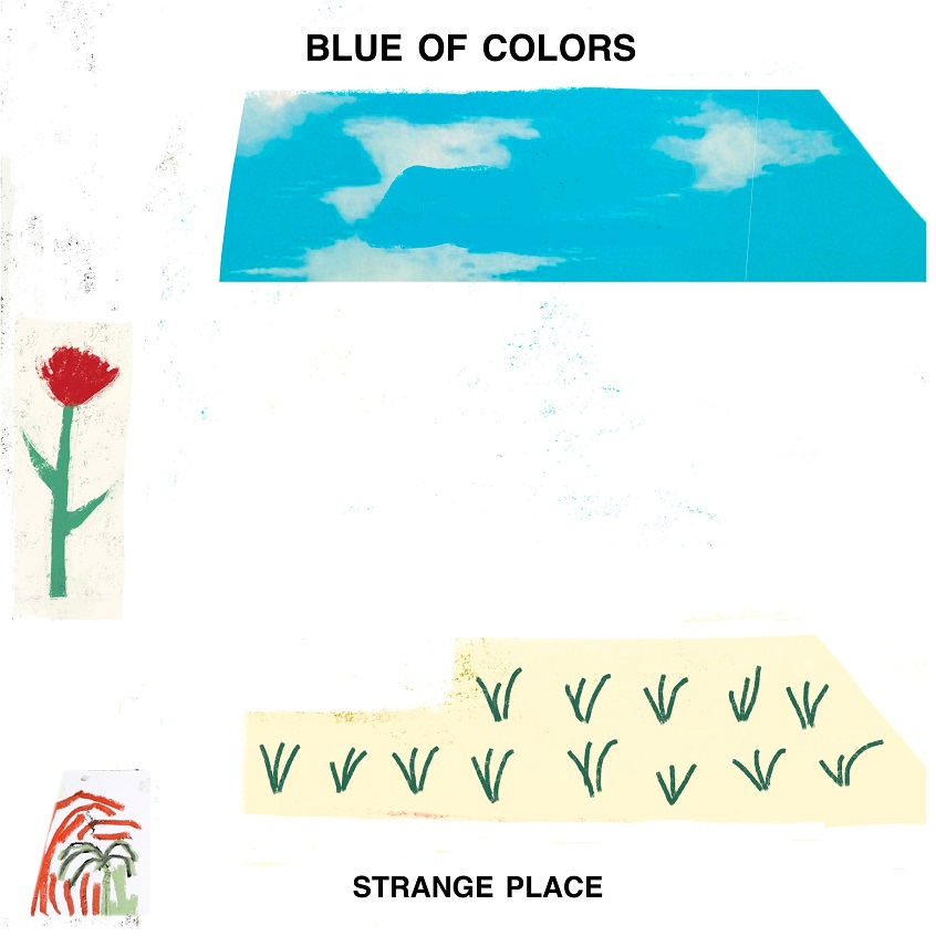 TRACK: Blue Of Colors – Strange Place