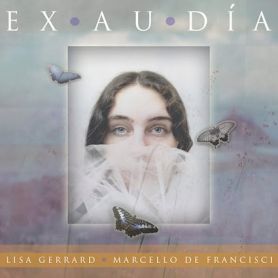 Lisa Gerrard &  Marcello De Francisci – Exaudia