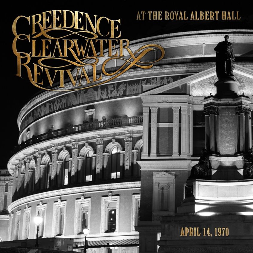 “Creedence Clearwater Revival at the Royal Albert Hall”: finalmente disponibile da settembre il mitico live del 1970