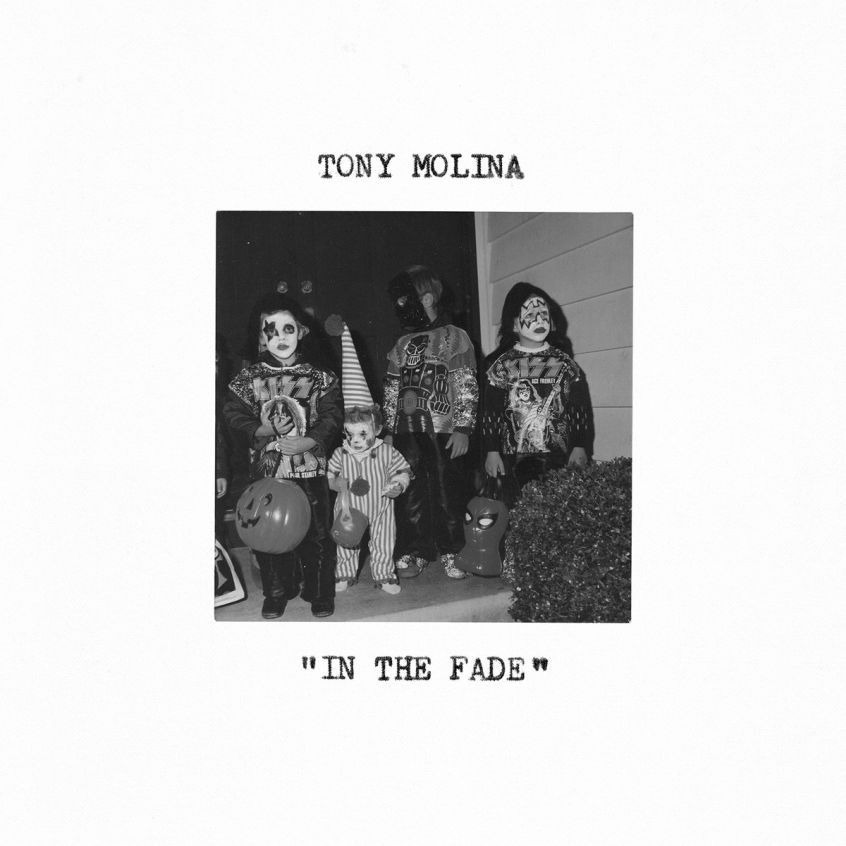 ALBUM: Tony Molina – In The Fade