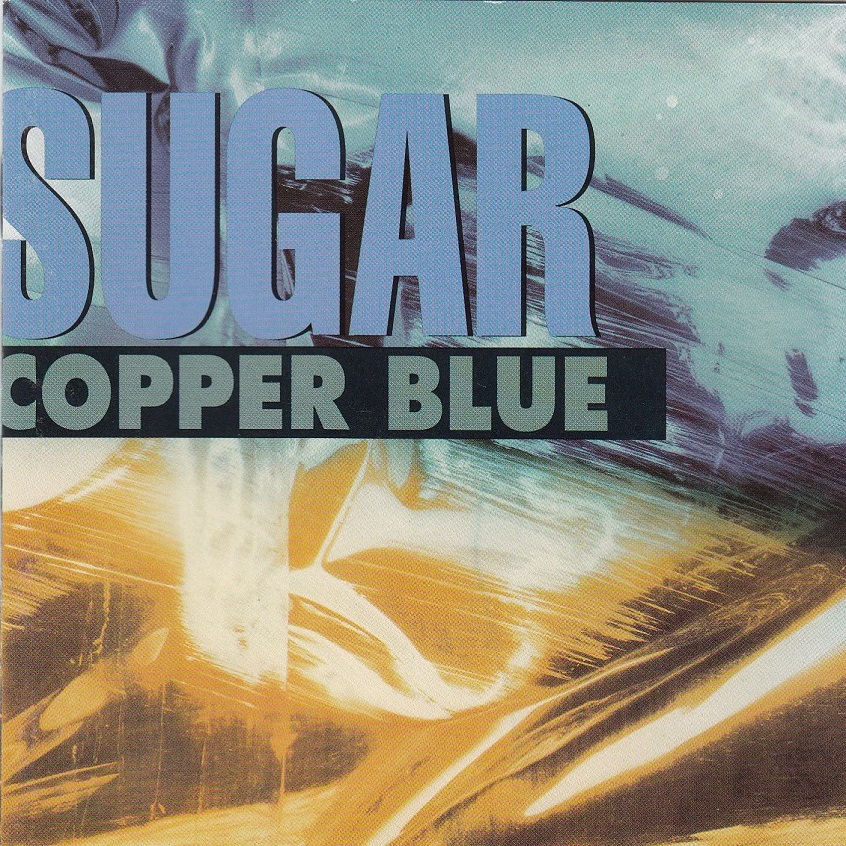 Oggi “Copper Blue” degli Sugar compie 30 anni