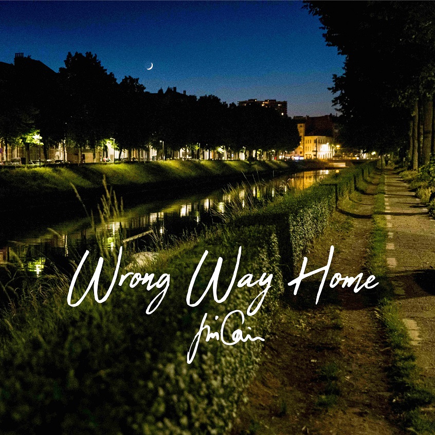 TRACK: Jim Cain – Wrong Way Home