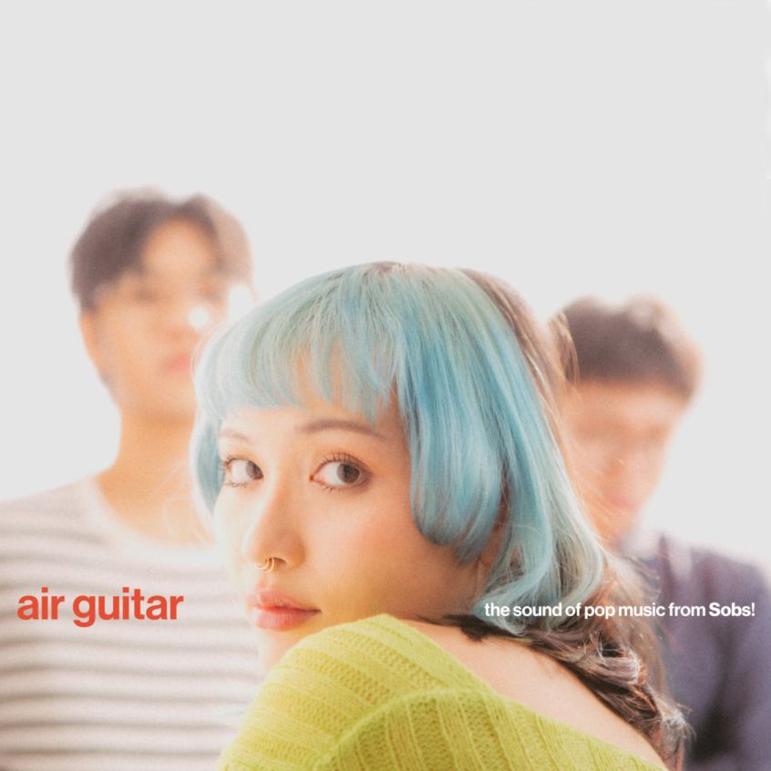 ALBUM: Sobs – Air Guitar