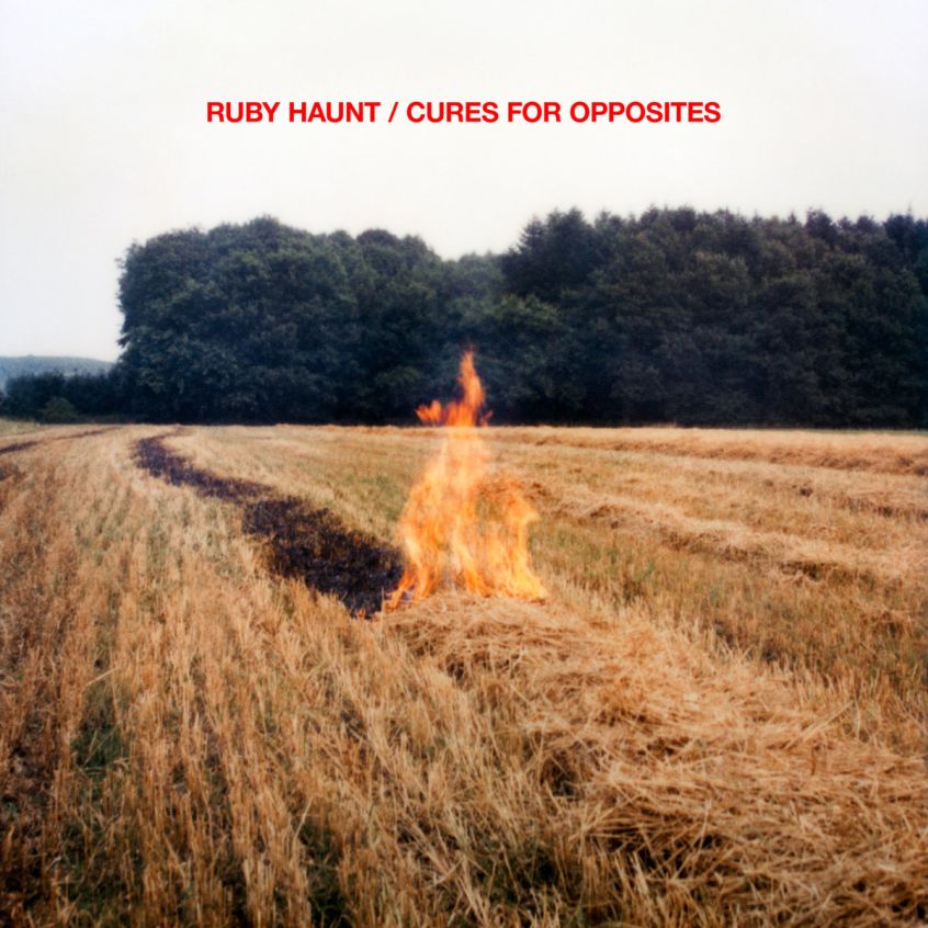 ALBUM: Ruby Haunt – Cures For Opposites