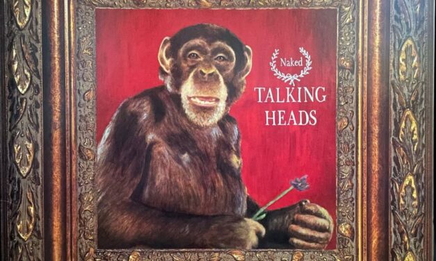Oggi “Naked” dei Talking Heads compie 35 anni