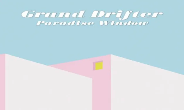 ALBUM: Grand Drifter – Paradise Window