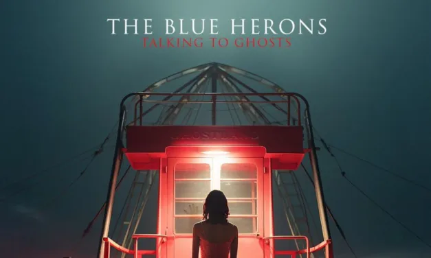 TRACK: The Blue Herons – Talking to ghosts