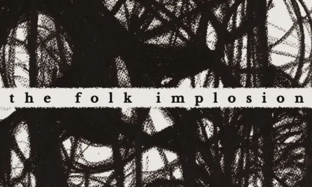Folk Implosion: a fine giugno arriva il nuovo album!